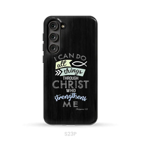I can do all things through Christ Philippians 4:13 Bible verse phone case Samsung Galaxy S23 Plus / Tough Case