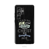 I can do all things through Christ Philippians 4:13 Bible verse phone case Samsung Galaxy S25 Ultra / Tough Case
