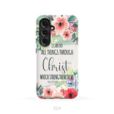 I can do all things through Christ Philippians 4:13 KJV phone case Christian phone cases Samsung Galaxy S24 / Tough Case