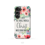 I can do all things through Christ Philippians 4:13 KJV phone case Christian phone cases Samsung Galaxy S23 (Not