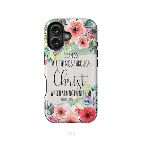 I can do all things through Christ Philippians 4:13 KJV phone case Christian phone cases iPhone 16 / Tough Case