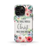I can do all things through Christ Philippians 4:13 KJV phone case Christian phone cases iPhone 15 Pro Max / Tough Case