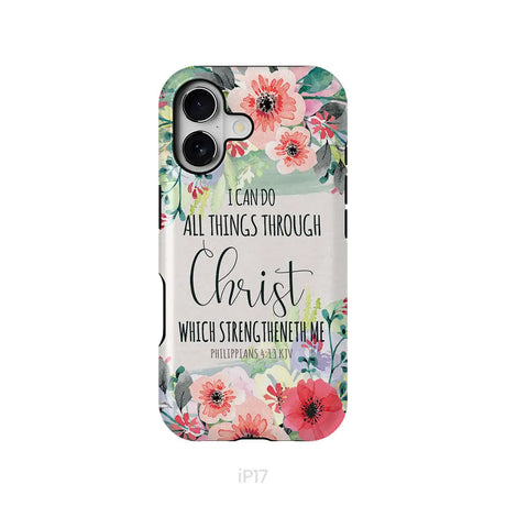 I can do all things through Christ Philippians 4:13 KJV phone case Christian phone cases iPhone 17 / Tough Case