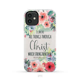 I can do all things through Christ Philippians 4:13 KJV phone case Christian phone cases iPhone 11 / Tough Case