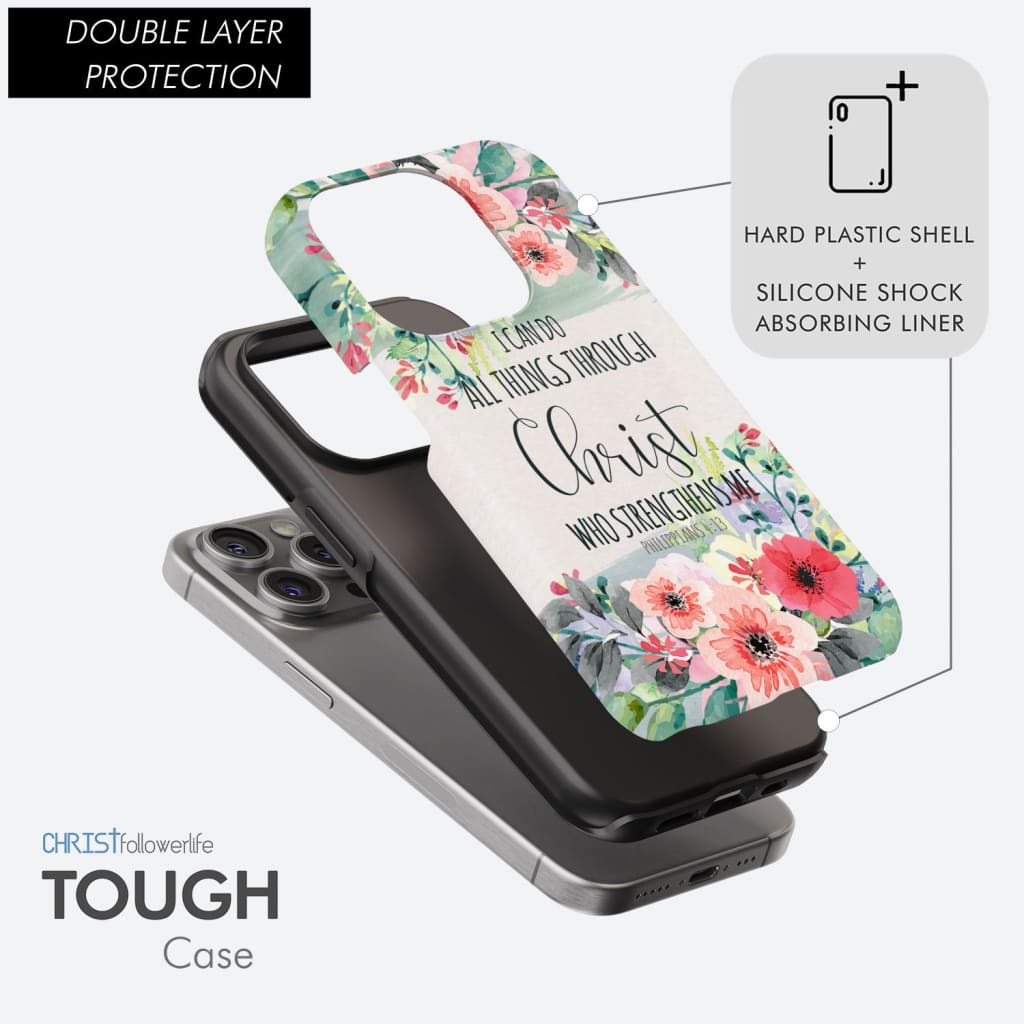 Phone case with Philippians 4:13, &quot;I Can Do All Things Through Christ,&quot; ideal for Christian and inspirational design.