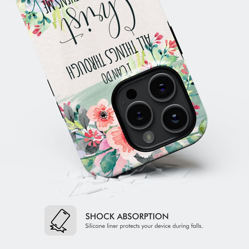 Christian phone case displaying Philippians 4:13, &quot;I Can Do All Things Through Christ,&quot; for a faith-centered accessory.