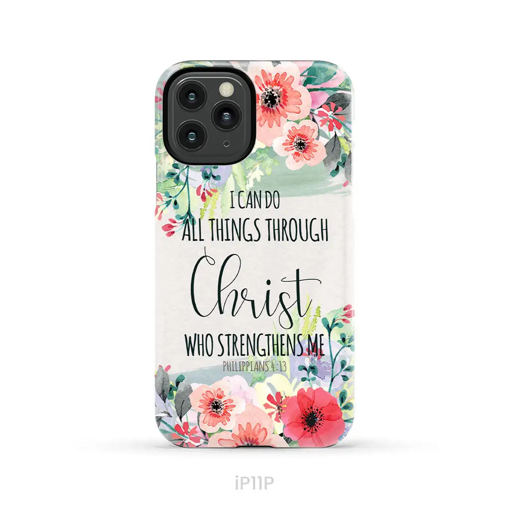 I can do all things through Christ Philippians 4:13 phone case iPhone 11 Pro / Tough Case
