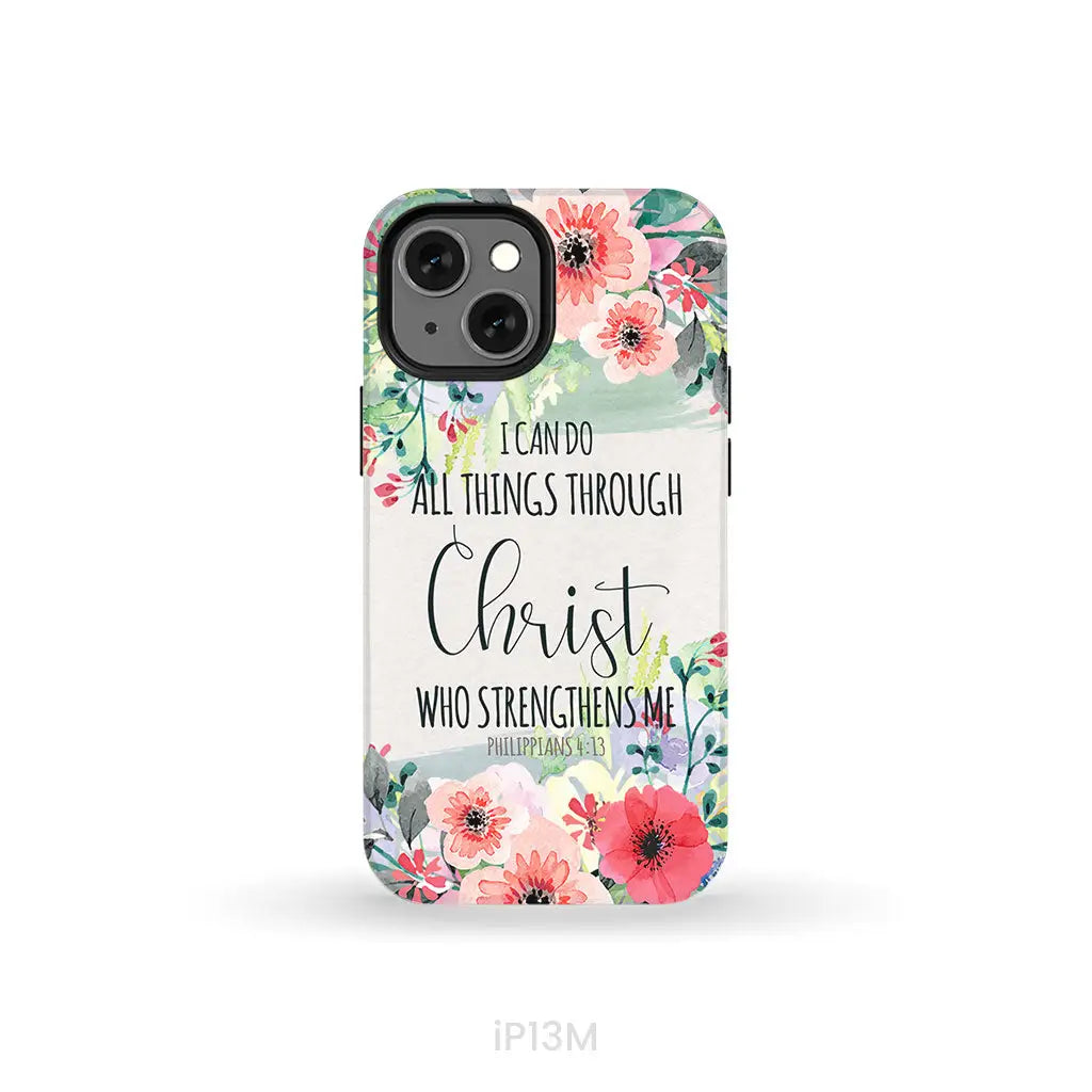 I can do all things through Christ Philippians 4:13 phone case iPhone 13 Mini / Tough Case