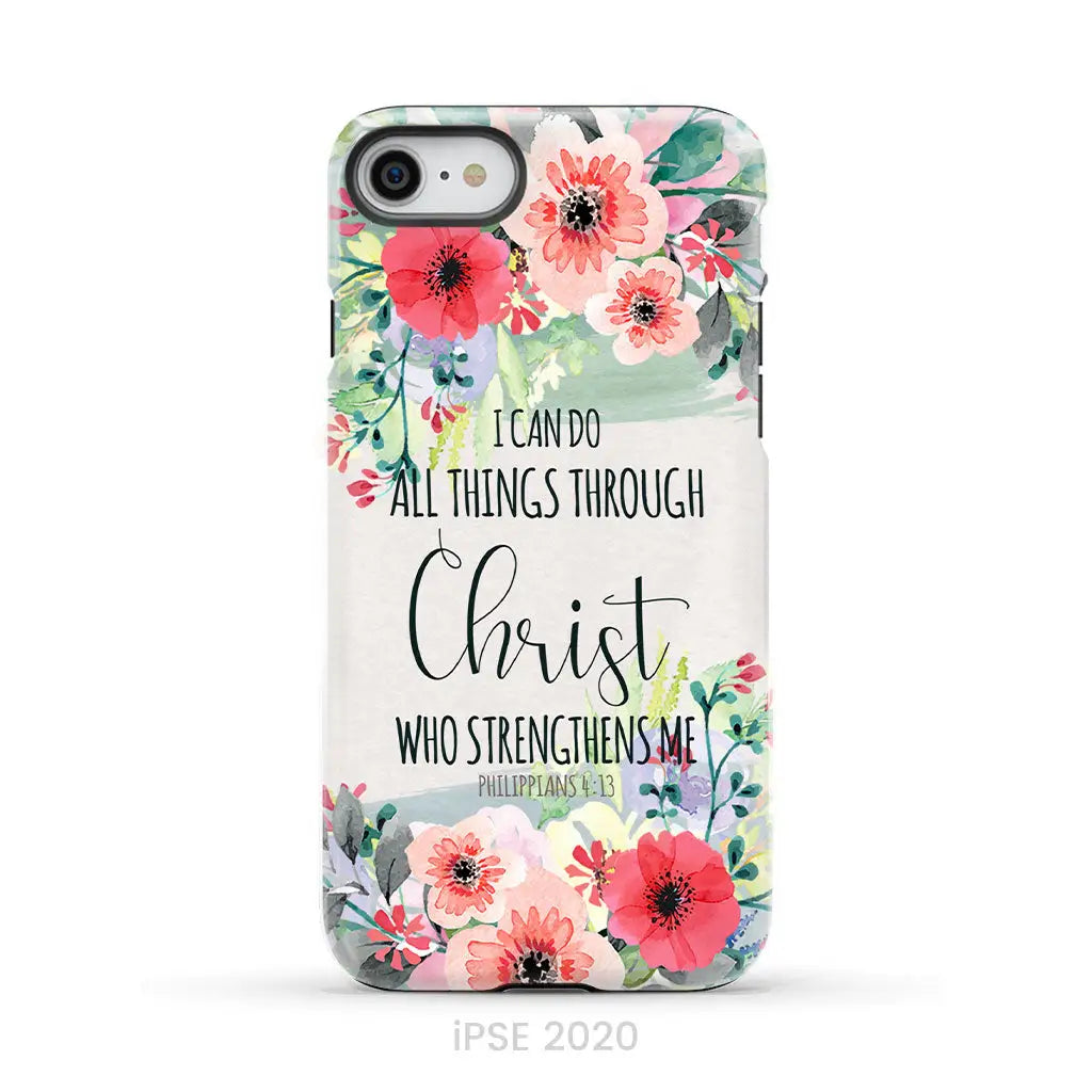 I can do all things through Christ Philippians 4:13 phone case iPhone SE 2020 / Tough Case