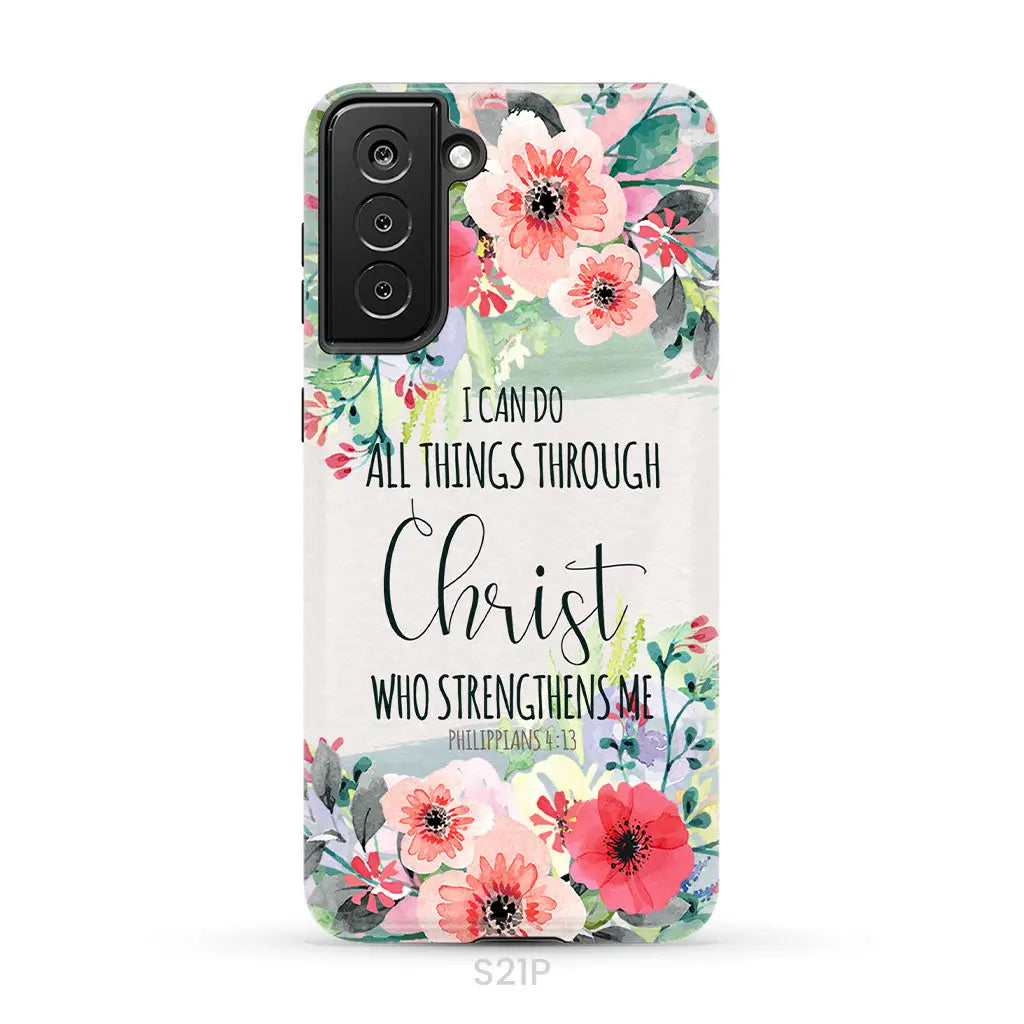 I can do all things through Christ Philippians 4:13 phone case Samsung Galaxy S21 Plus / Tough Case