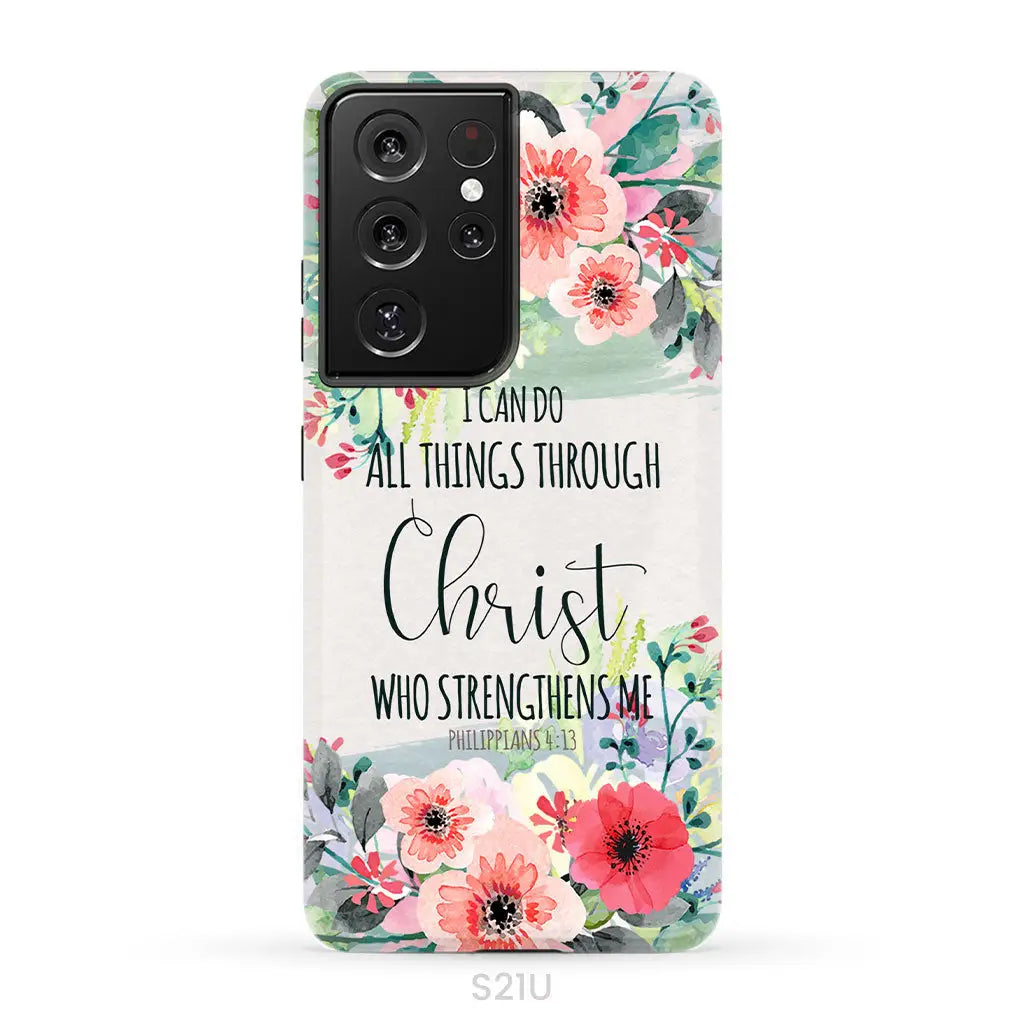 I can do all things through Christ Philippians 4:13 phone case Samsung Galaxy S21 Ultra / Tough Case