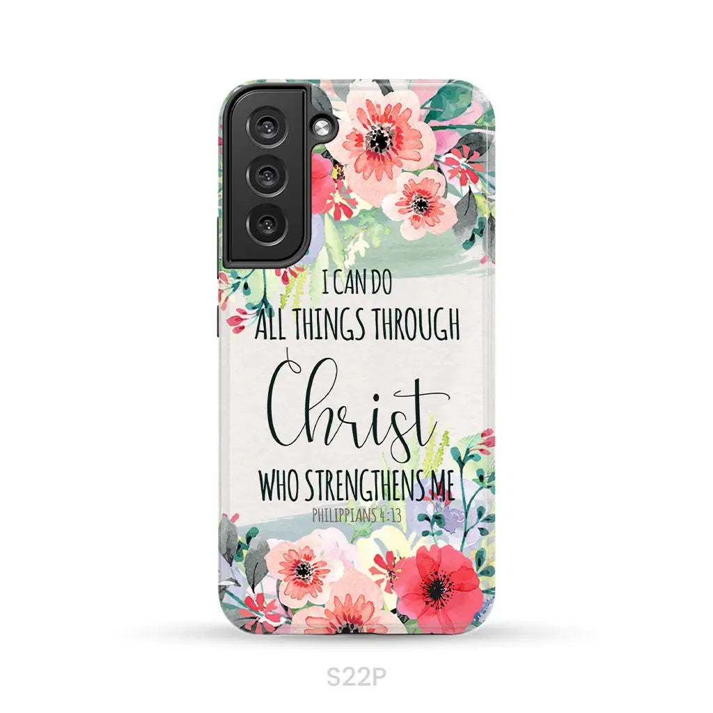 I can do all things through Christ Philippians 4:13 phone case Samsung Galaxy S22 Plus / Tough Case