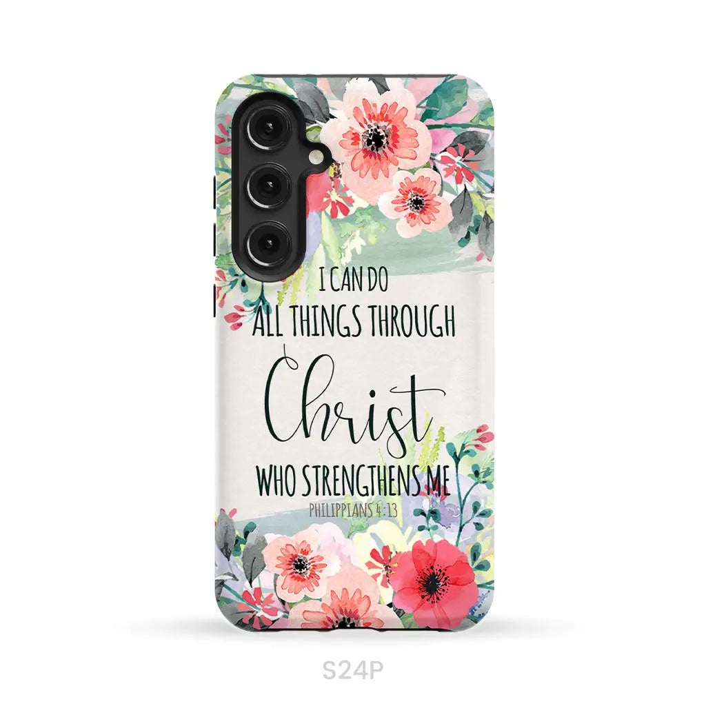 I can do all things through Christ Philippians 4:13 phone case Samsung Galaxy S24 Plus / Tough Case