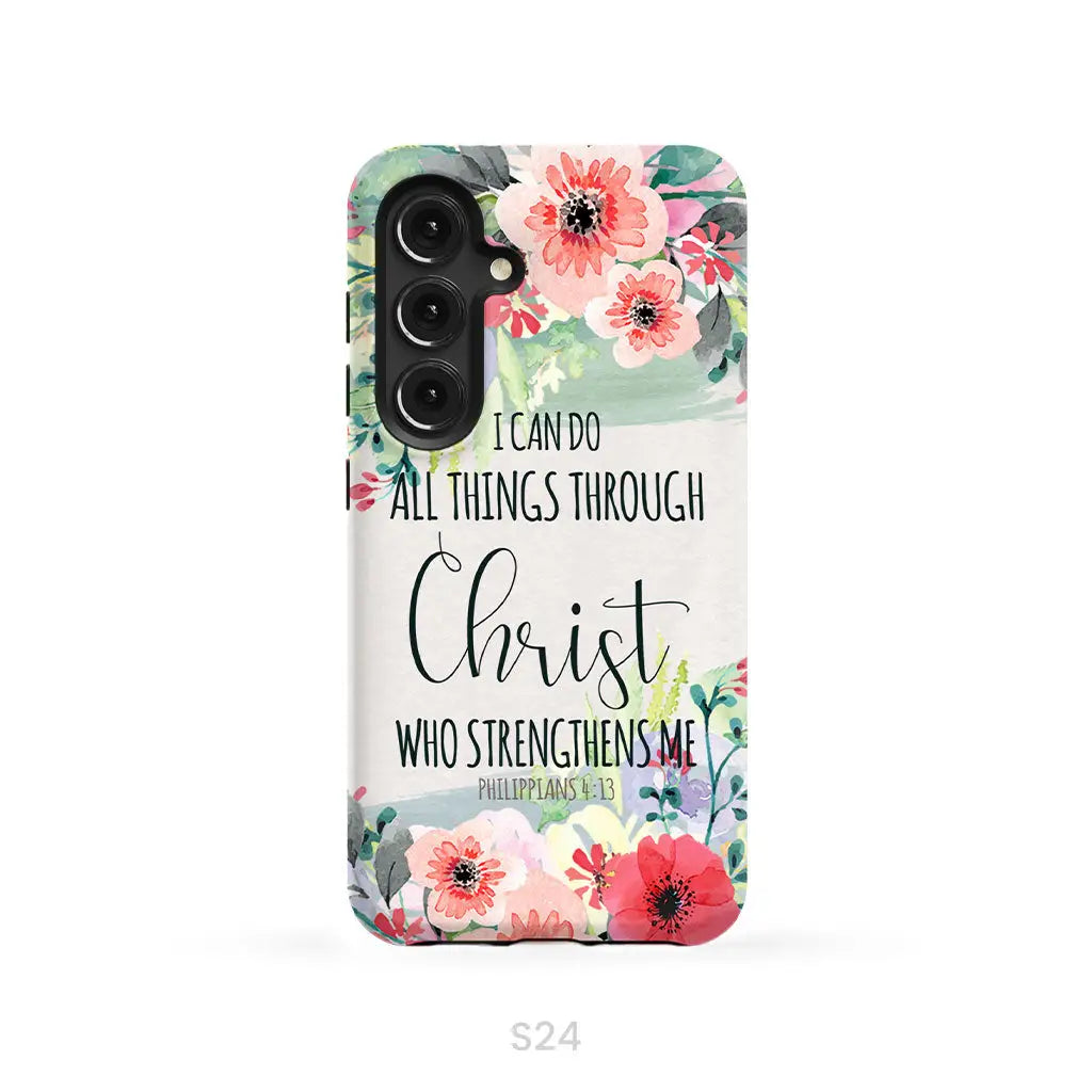 I can do all things through Christ Philippians 4:13 phone case Samsung Galaxy S24 / Tough Case