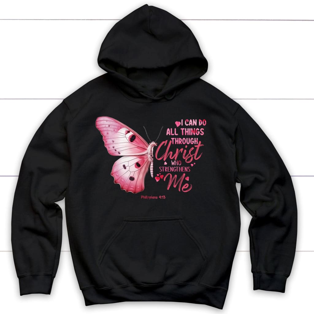 Christian Apparel, I can do all things through Christ Philippians 4:13 hoodie Black / S