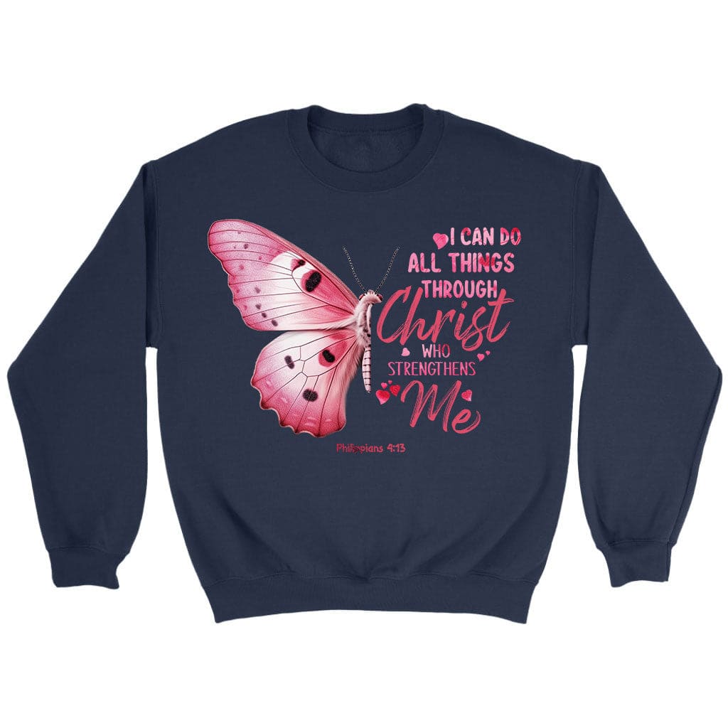 I can do all things through Christ Philippians 4:13 Christian sweatshirt Navy / S