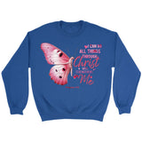 I can do all things through Christ Philippians 4:13 Christian sweatshirt Royal / S