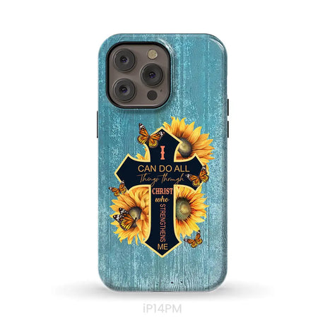 I Can Do All Things Through Christ Sunflower Butterfly Cross Phone Case iPhone 14 Pro Max / Tough Case