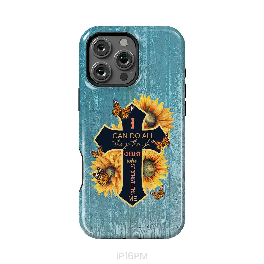 I Can Do All Things Through Christ Sunflower Butterfly Cross Phone Case iPhone 16 Pro Max / Tough Case