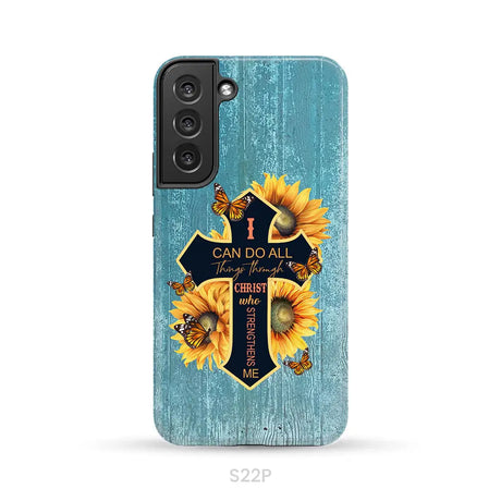 I Can Do All Things Through Christ Sunflower Butterfly Cross Phone Case Samsung Galaxy S22 Plus / Tough Case