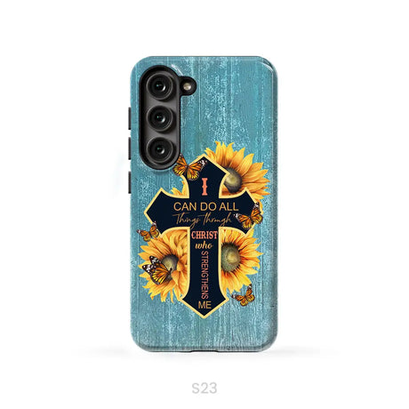 I Can Do All Things Through Christ Sunflower Butterfly Cross Phone Case Samsung Galaxy S23 (Not for S23 FE) / Tough Case