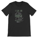 I can do all things through Christ t-shirt Black / S