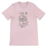 I can do all things through Christ t-shirt Pink / S