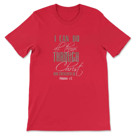 I can do all things through Christ t-shirt Red / S