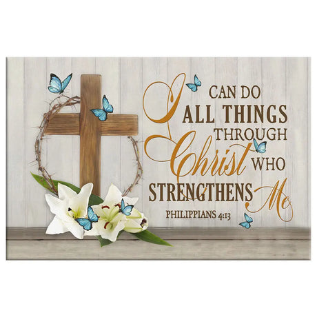 Wooden Cross Lily Flower Butterflies, I Can Do All Things Through Christ Wall Art Canvas