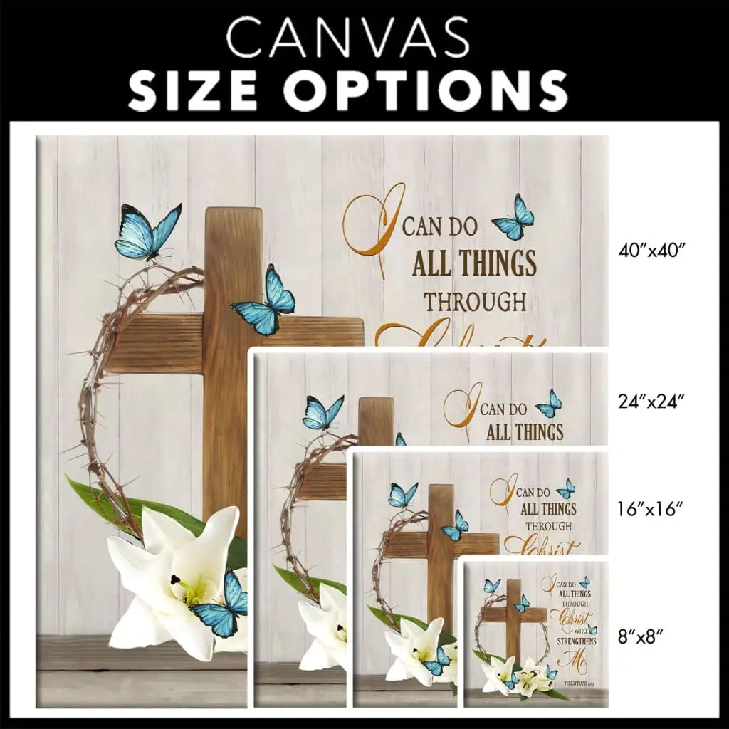 I Can Do All Things Through Christ Wall Art Canvas, Wooden Cross Lily Flower Butterflies, Canvas size options
