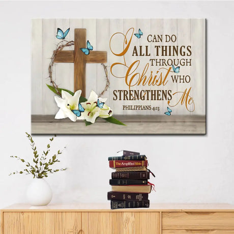 I Can Do All Things Through Christ Wooden Cross Lily Flower Butterflies Wall Art Canvas