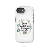 I Have Called You By Name You Are Mine Isaiah 43:1 Phone Case iPhone 16e / Tough Case