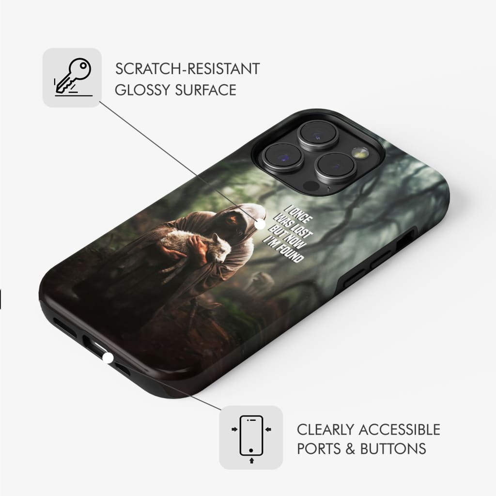 Inspirational phone case depicting Jesus rescuing a lost sheep with the text "I Once Was Lost but Now I'm Found."