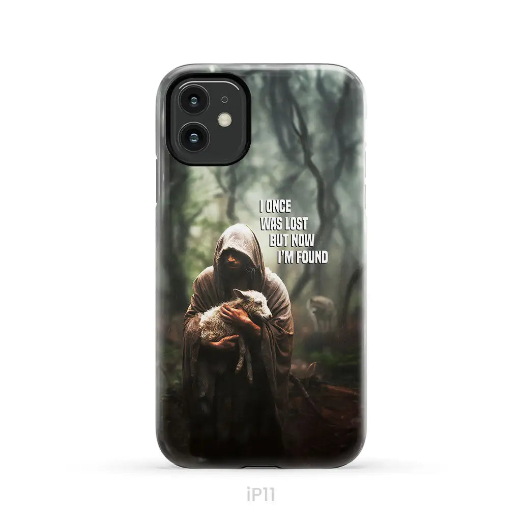 I Once Was Lost but Now I’m Found Jesus and Lost Sheep Phone Case iPhone 11 / Tough Case