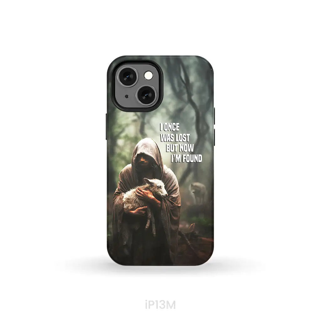 I Once Was Lost but Now I’m Found Jesus and Lost Sheep Phone Case iPhone 13 Mini / Tough Case