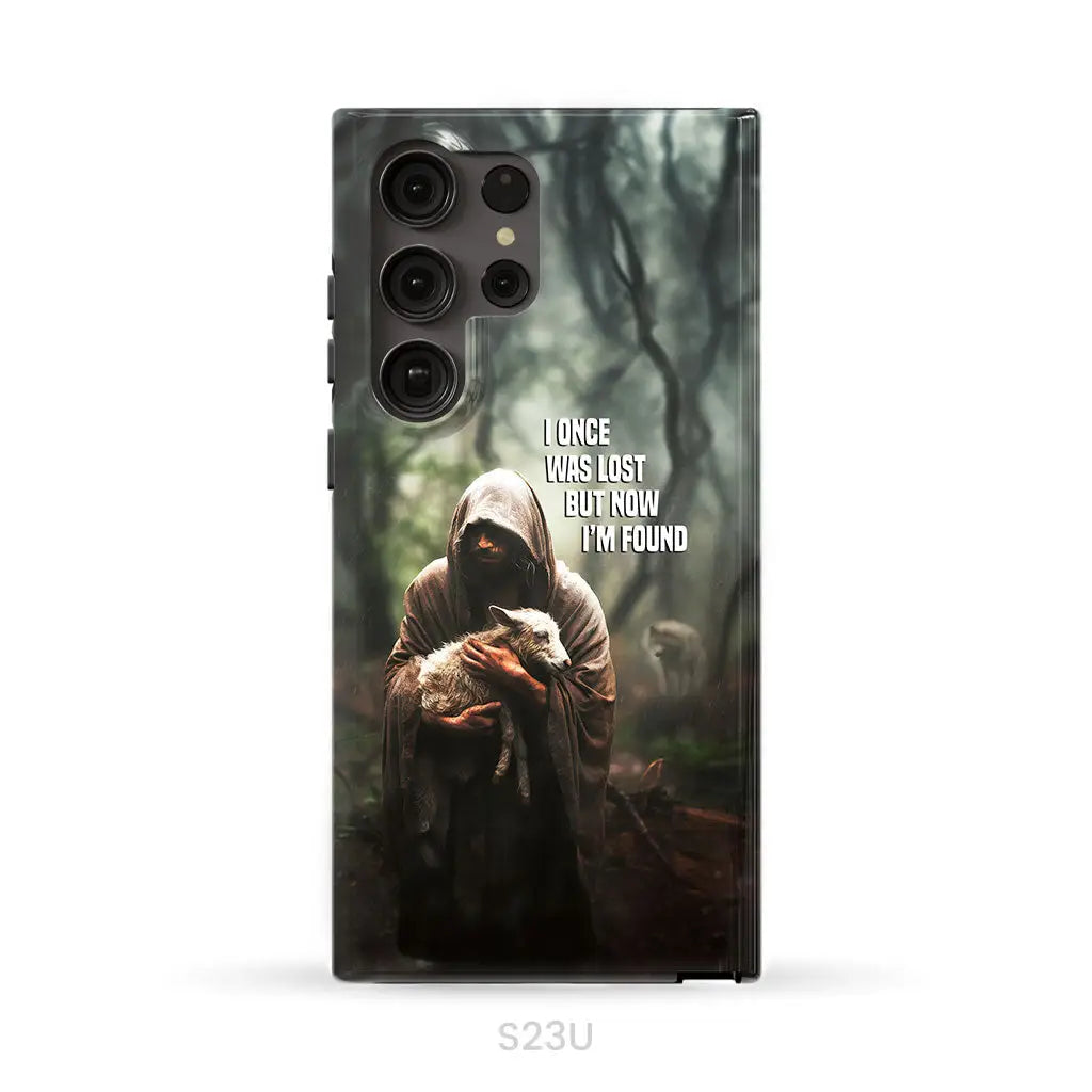 I Once Was Lost but Now I’m Found Jesus and Lost Sheep Phone Case Samsung Galaxy S23 Ultra / Tough Case
