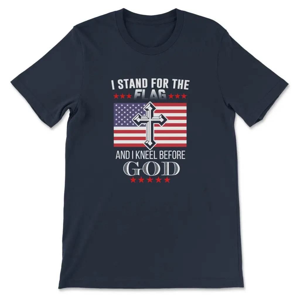 I Stand For The Flag And I Kneel Before God American Flag T-shirt Navy / S