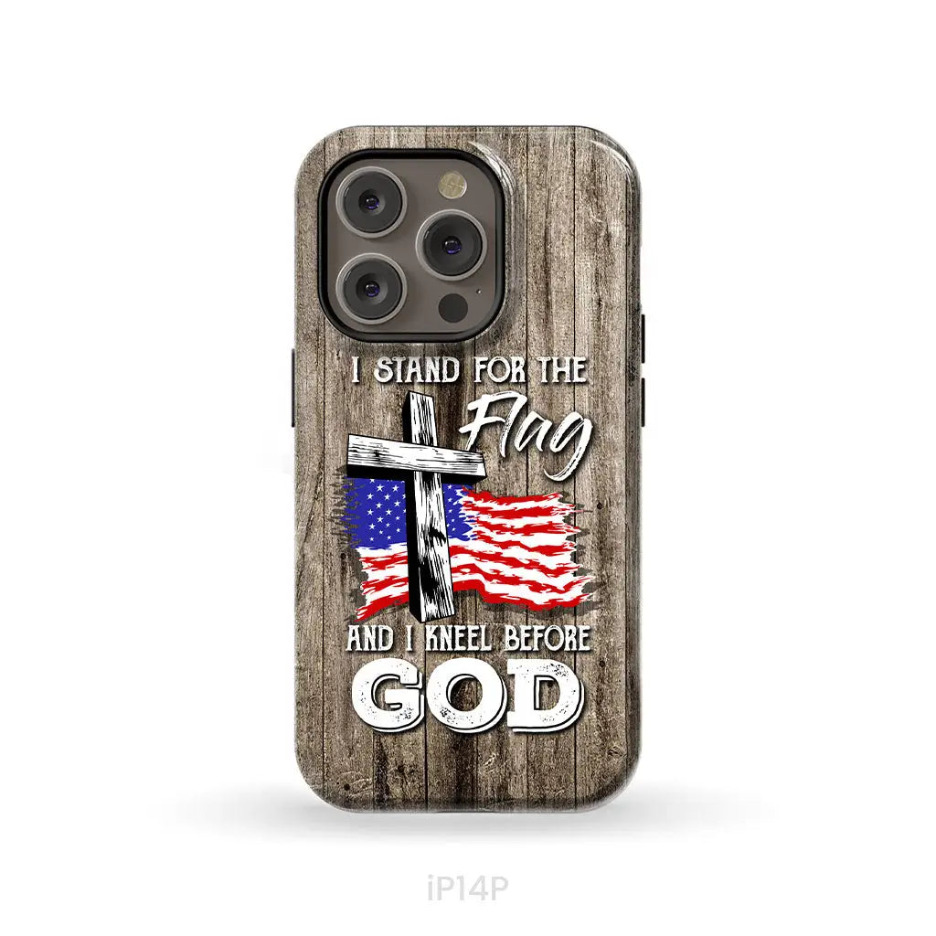I stand for the flag and I kneel before God phone case iPhone 14 Pro / Tough Case