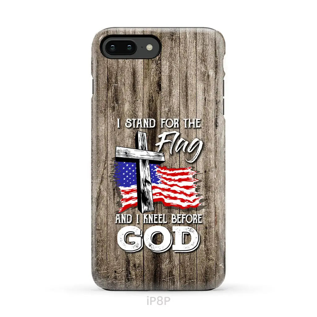I stand for the flag and I kneel before God phone case iPhone 8 Plus / Tough Case