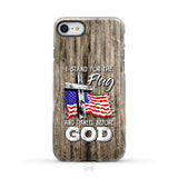 I stand for the flag and I kneel before God phone case iPhone 8 / Tough Case