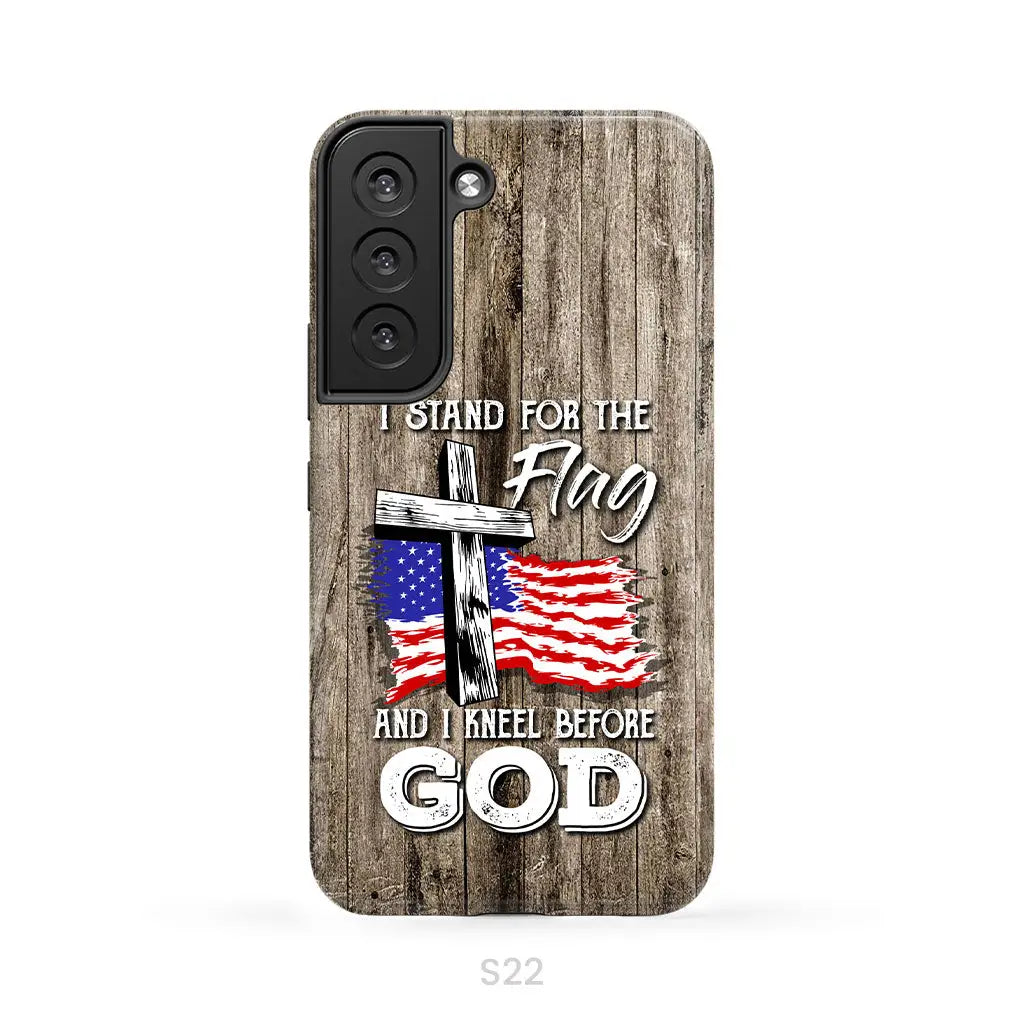 I stand for the flag and I kneel before God phone case Samsung Galaxy S22 / Tough Case