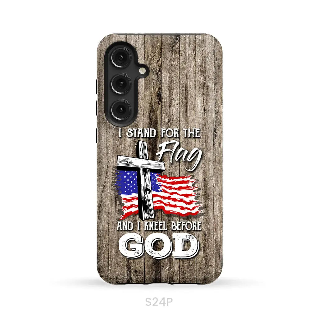 I stand for the flag and I kneel before God phone case Samsung Galaxy S24 Plus / Tough Case