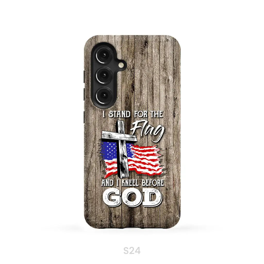 I stand for the flag and I kneel before God phone case Samsung Galaxy S24 / Tough Case