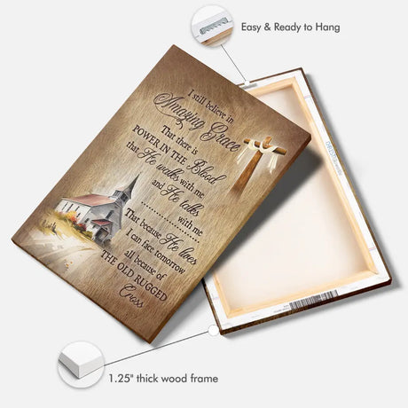 I Still Believe In Amazing Grace Chrisitan Canvas Wall Art