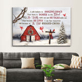 Inspirational canvas print with "I Still Believe In Amazing Grace," crown of thorns, cardinals, red barn, cross, and Christmas tree, ideal for Christian homes.