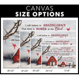 Religious wall art canvas featuring "I Still Believe In Amazing Grace" with a crown of thorns, red barn, cross, and Christmas tree, perfect for faith-filled Christmas home decor - size options.