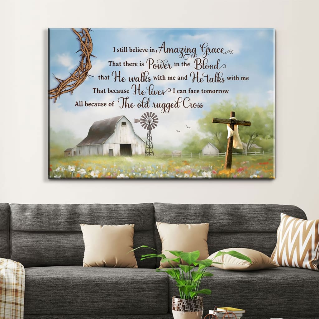 I still believe in amazing grace wall decor