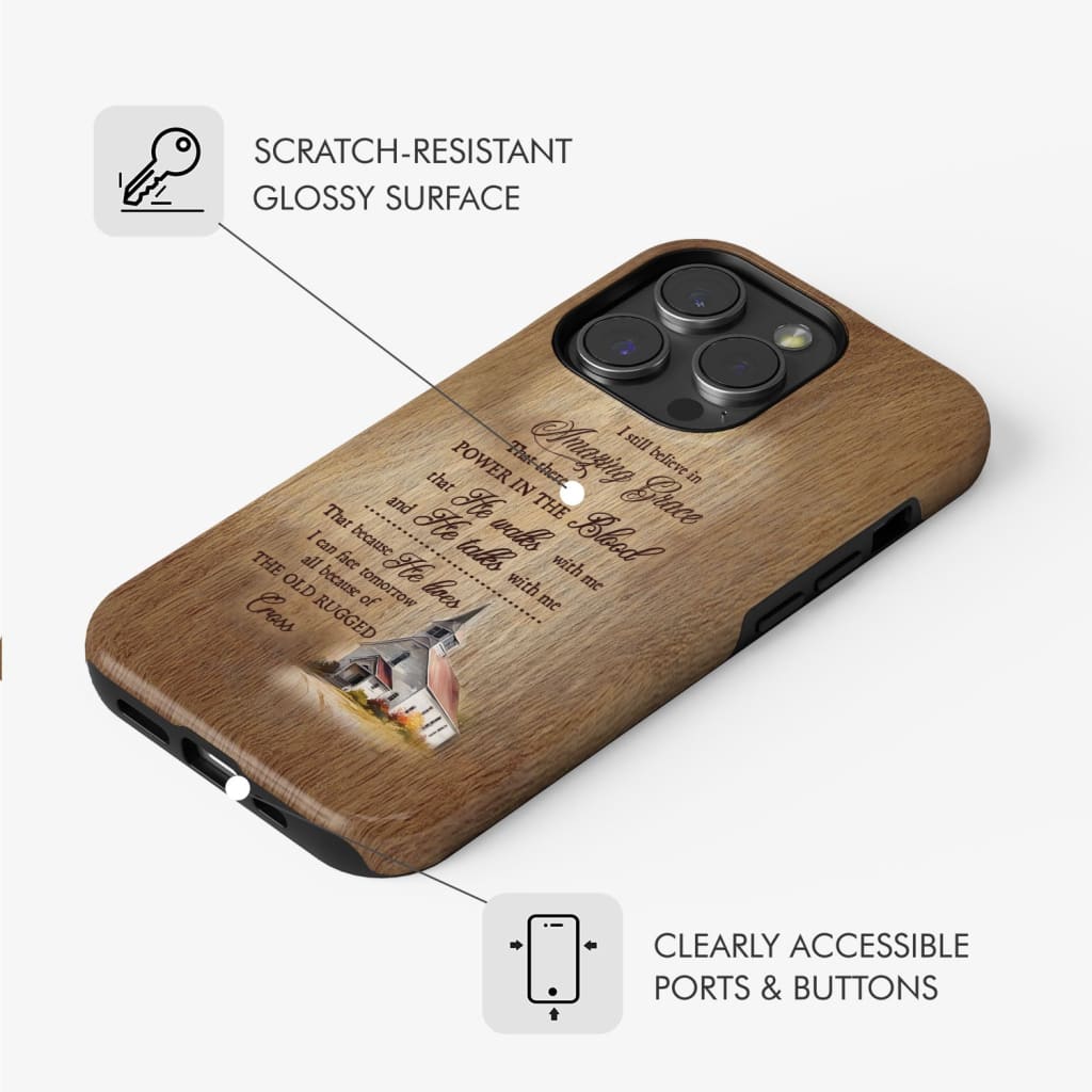 Inspirational phone case with &quot;I Still Believe In Amazing Grace,&quot; highlighting a message of enduring faith.