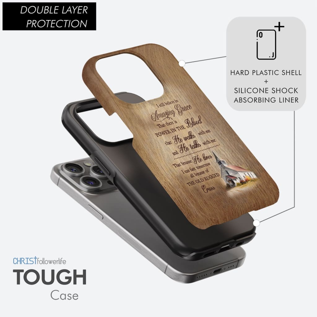 Phone case featuring the text &quot;I Still Believe In Amazing Grace&quot; with a faith-inspired design.