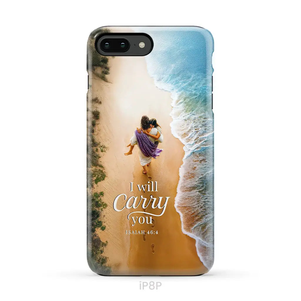 I Will Carry You Isaiah 46:4 Phone Case iPhone 8 Plus / Tough Case